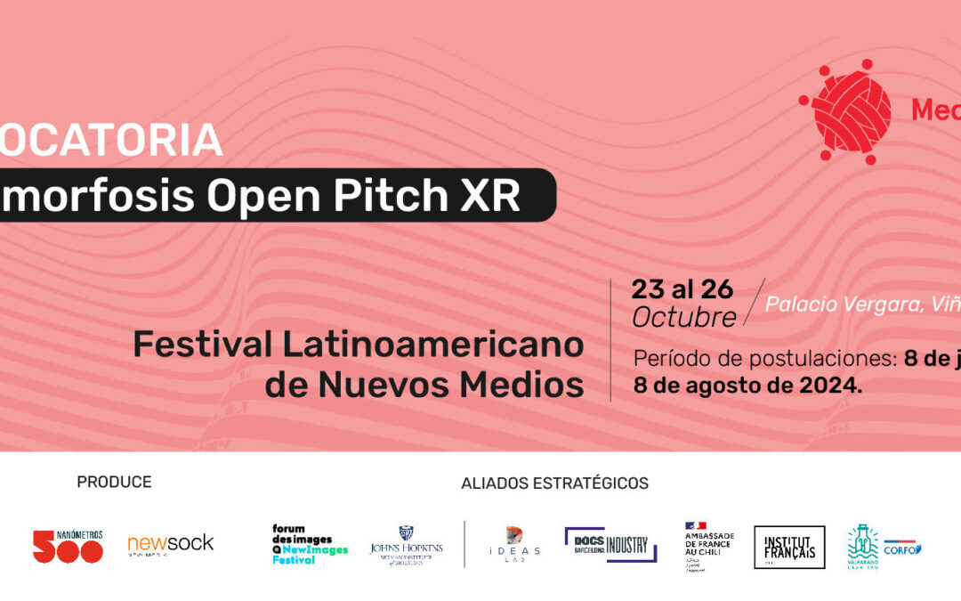 La convocatoria al Mediamorfosis Open PITCH XR 2024 está abierta hasta el 08 de agosto